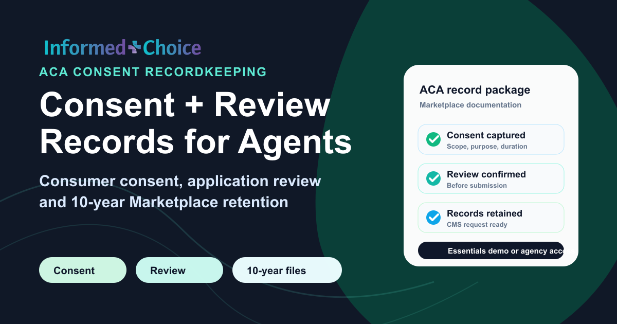 ACA Consent Documentation & Recordkeeping for Agents | CMS 10-Year ...